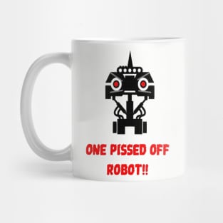 One pissed off robot Mug